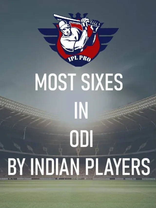 Most Sixes in ODI by Indian Players
