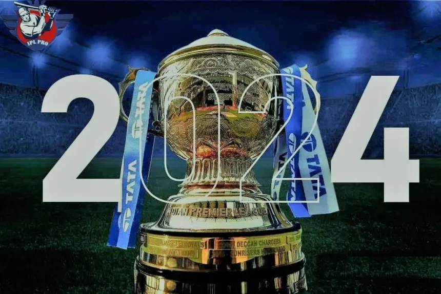 IPL 2024, Tata IPL 2024, Baap of IPL, IPL Schedule, IPL 2024 Schedule, IPL Schedule 2024
